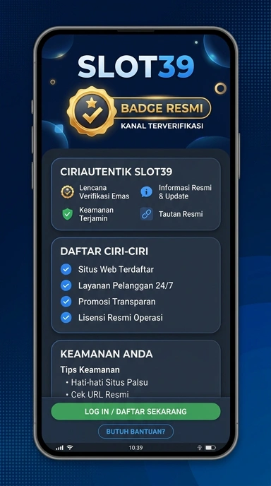 Kanal Resmi slot39 untuk Pengguna Android Indonesia